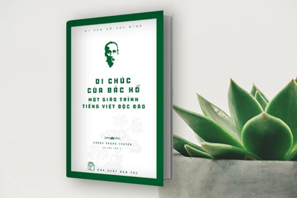 Di Chúc Của Bác Hồ - Một Giáo Trình Tiếng Việt Độc Đáo